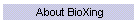About BioXing