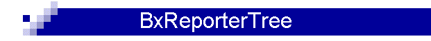 BxReporterTree