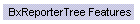 BxReporterTree Features